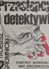 PRZESTĘPCY I DETEKTYWI 2 - Tadeusz Gromnicki
